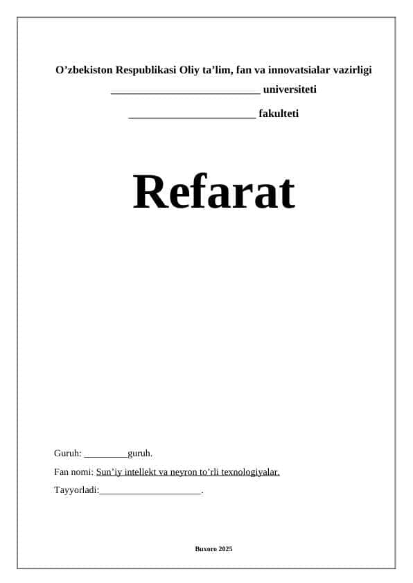 Sun’iy intellekt va neyron to’rli texnologiyalar