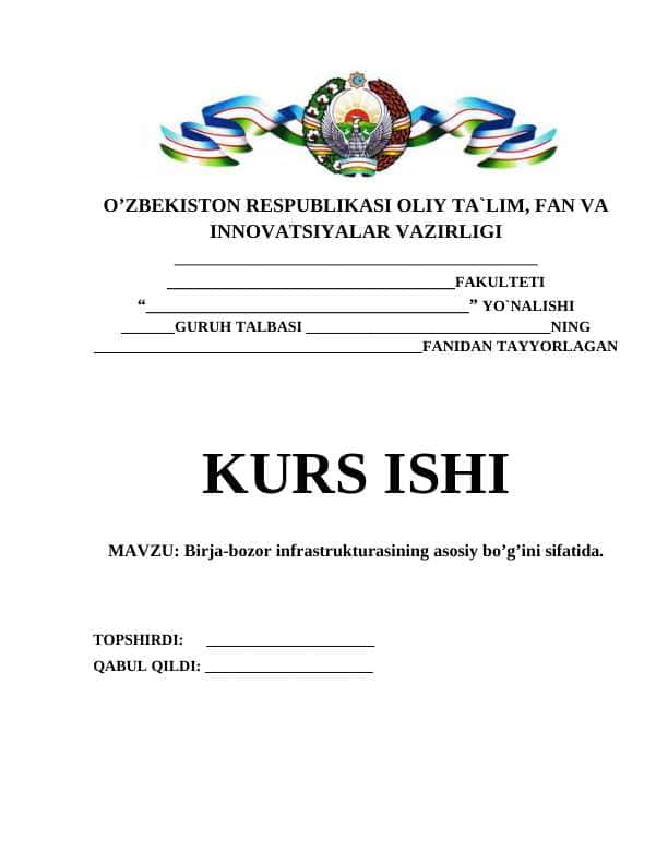 Birja-bozor infrastrukturasining asosiy bo’g’ini sifatida