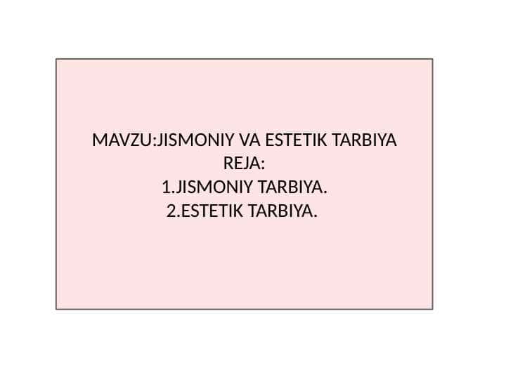 JISMONIY VA ESTETIK