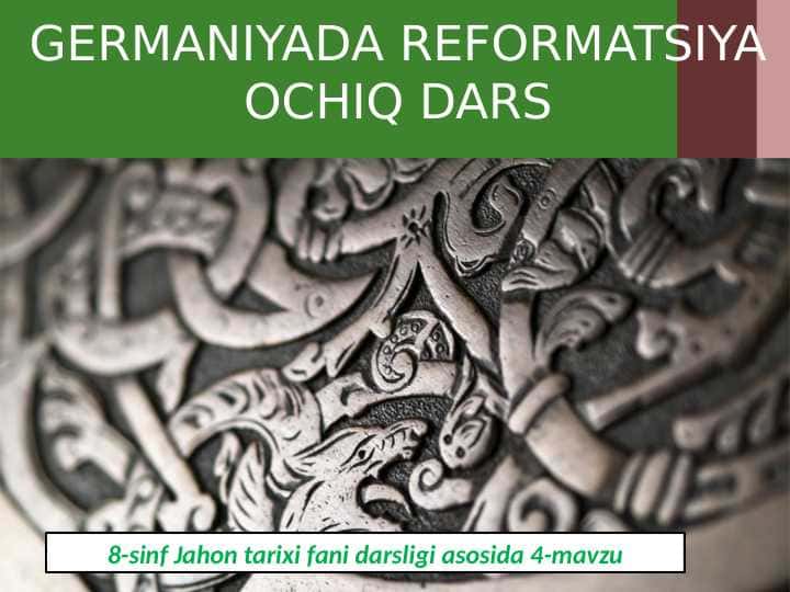 GERMANIYADA REFORMATSIYA OCHIQ DARS