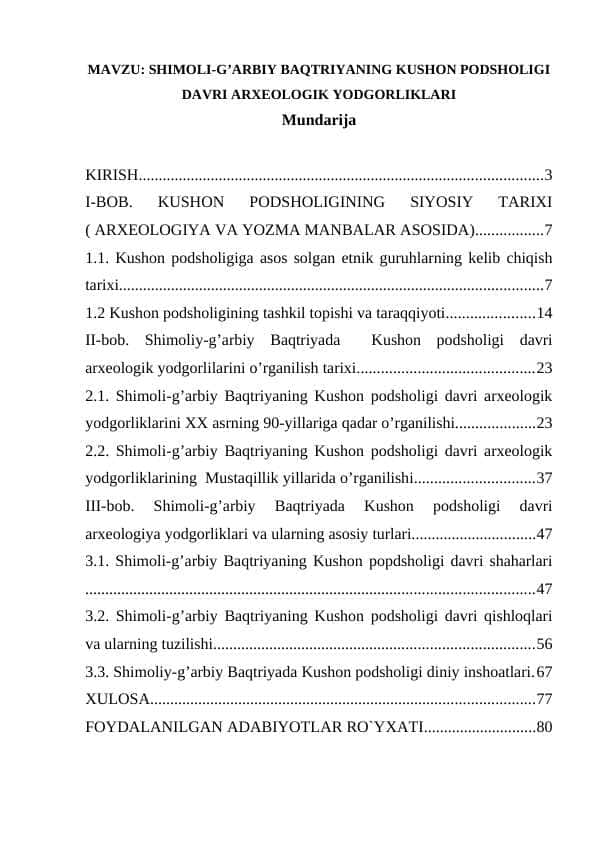 SHIMОLI-G’АRBIY BАQTRIYАNING KUSHОN PОDSHОLIGI DАVRI АRXЕОLОGIK YОDGОRLIKLАRI