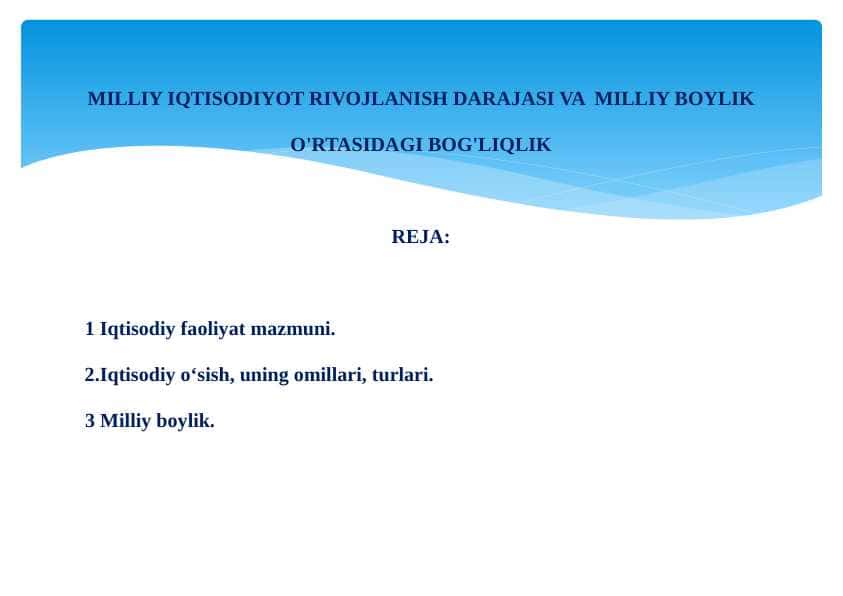 MILLIY IQTISODIYOT RIVOJLANISH DARAJASI VA MILLIY BOYLIK