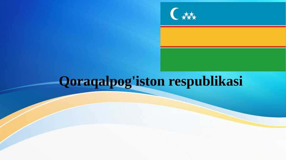Qoraqalpog'iston respublikasi