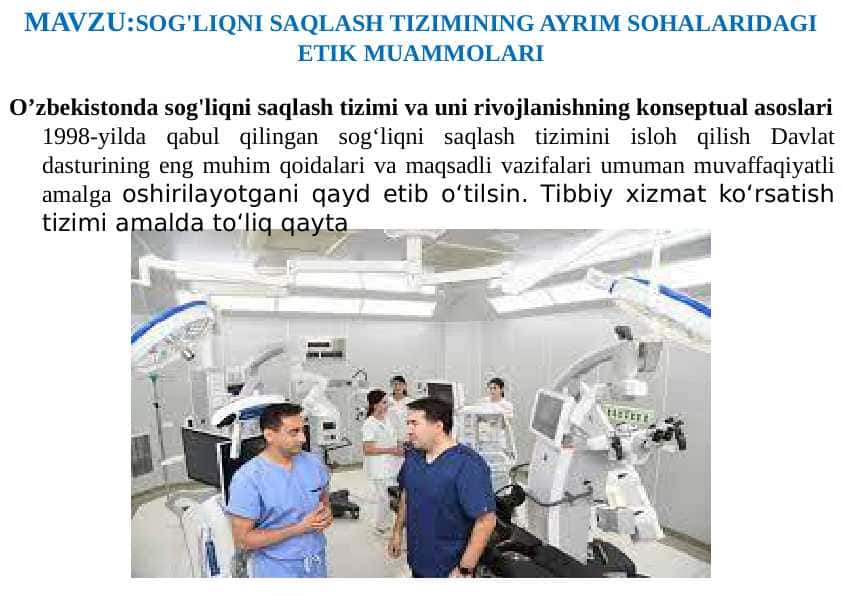 SOG'LIQNI SAQLASH TIZIMINING AYRIM SOHALARIDAGI ETIK MUAMMOLARI