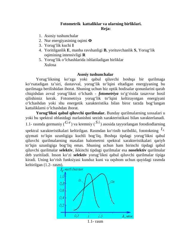 Fotometrik kattaliklar va ularning birliklari.