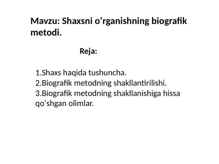 Shaxsni oʻrganishning biografik metodi