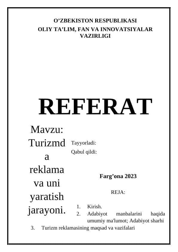 Turizmda reklama va uni yaratish jarayoni