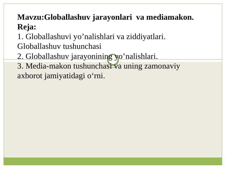 Globallashuv jarayonlari va mediamakon