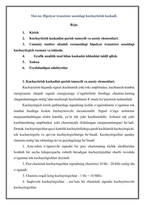 Mavzu: Bipolyar tranzistor asosidagi kuchaytirish kaskadi.