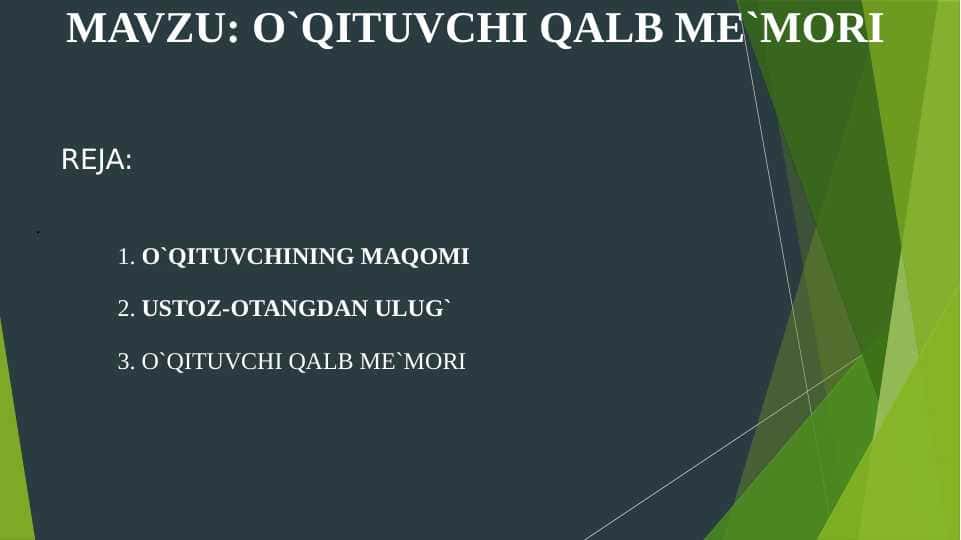 O`QITUVCHI QALB ME`MORI