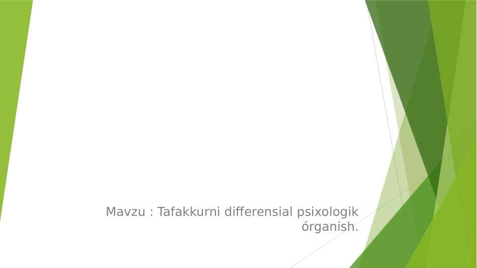 Tafakkurni differensial psixologik órganish