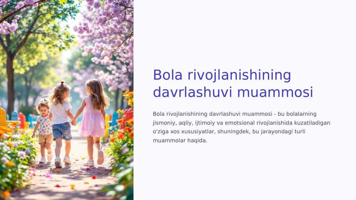 Bola rivojlanishining davrlashuvi muammosi