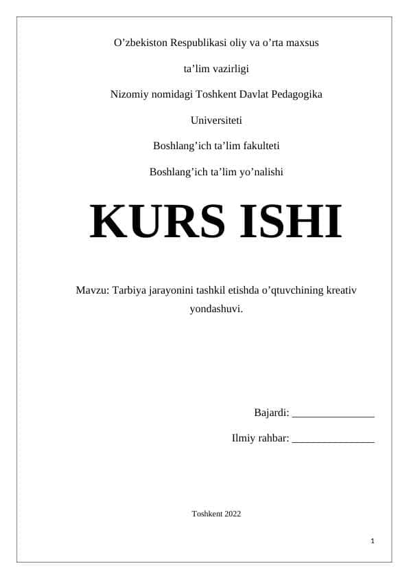 Tarbiya jarayonini tashkil etishda o’qtuvchining kreativ yondashuvi