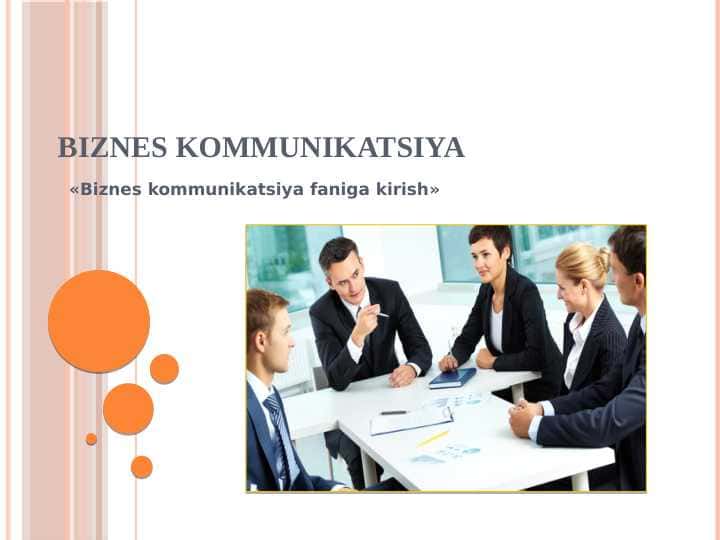 «Biznes kommunikatsiya faniga kirish»