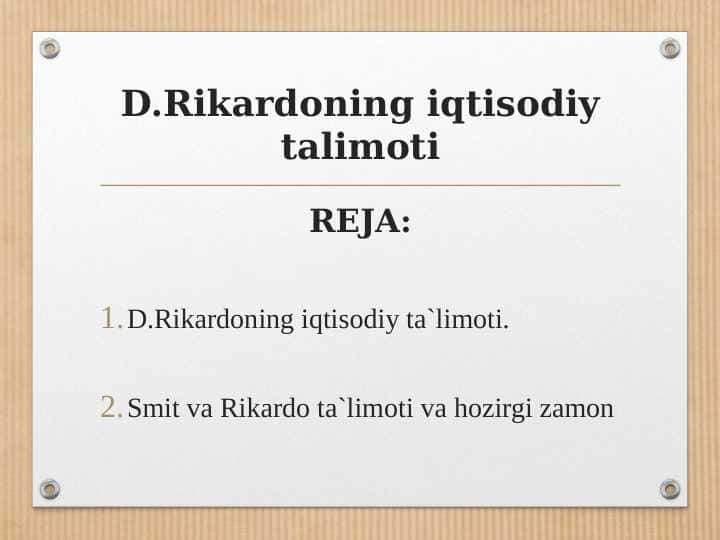 D.Rikardoning iqtisodiy talimoti