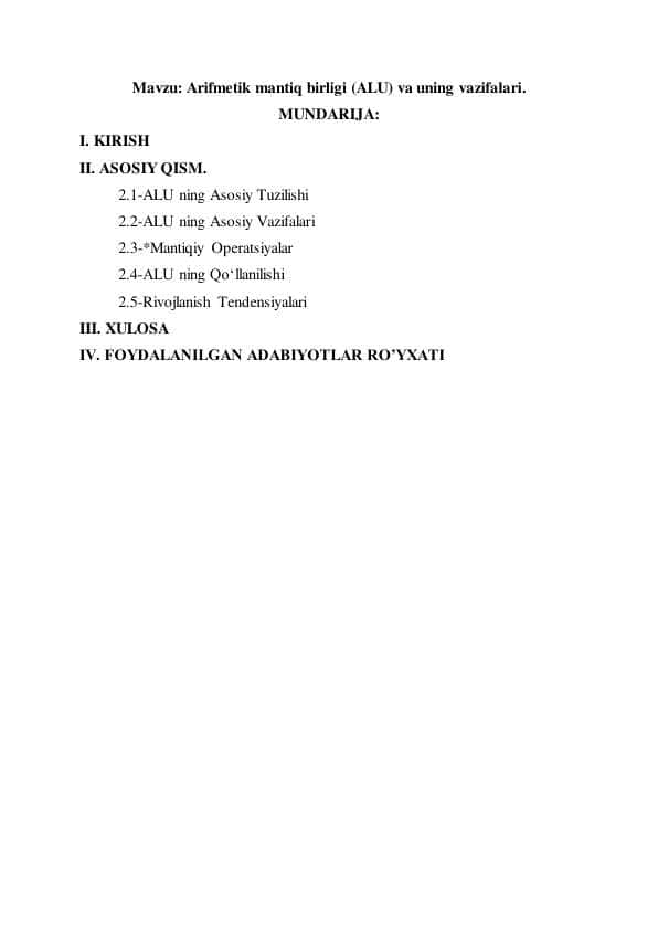 Arifmetik mantiq birligi (ALU) va uning vazifalari.