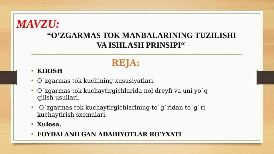 “O’ZGARMAS TOK MANBALARINING TUZILISHI VA ISHLASH PRINSIPI“