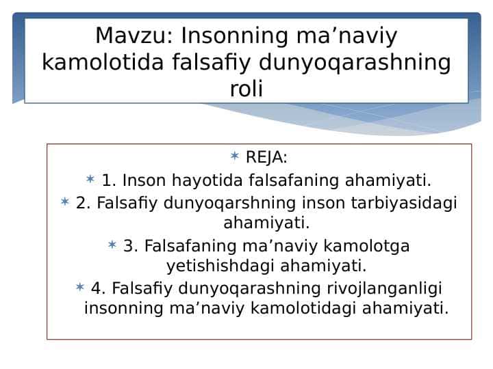 Insonning ma’naviy kamolotida falsafiy dunyoqarashning roli