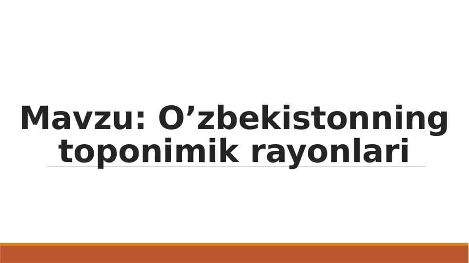 O’zbekistonning toponimik rayonlari