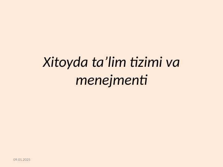 Xitoyda ta’lim tizimi va menejmenti