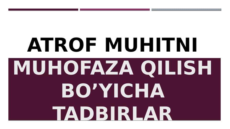 Atrof muhitni muhofaza qilish boʻyicha tadbirlar