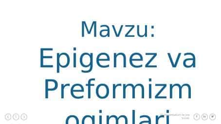 Epigenez va Preformizm oqimlari