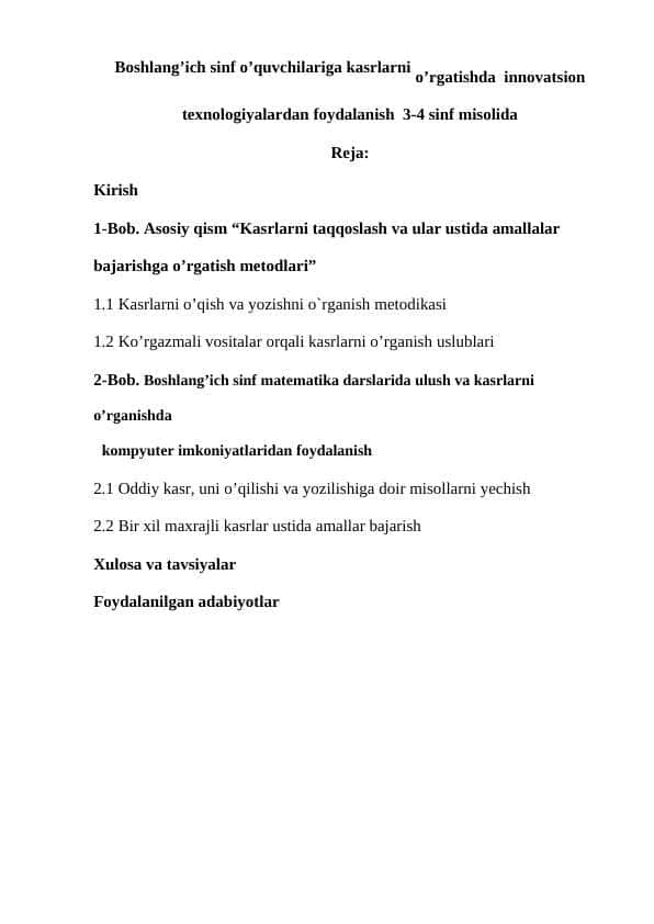 Boshlang’ich sinf o’quvchilariga kasrlarni o’rgatishda innovatsion texnologiyalardan foydalanish 3-4 sinf misolida