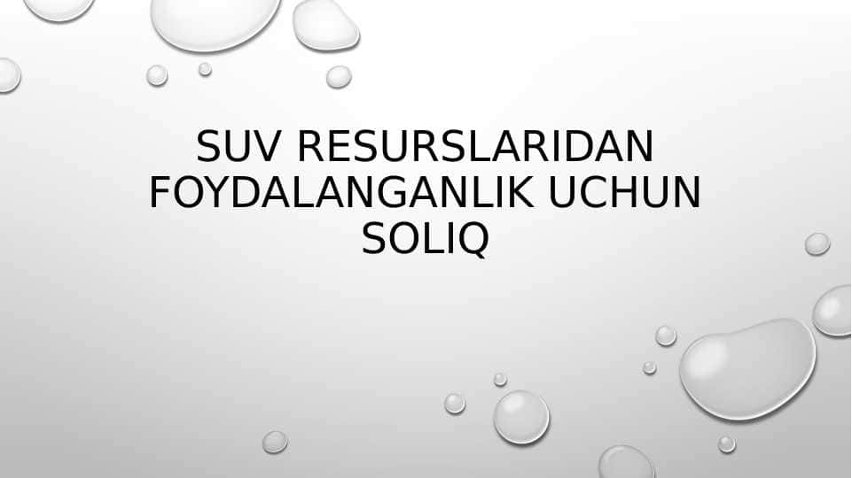 Suv resurslaridan foydalanganlik uchun soliq