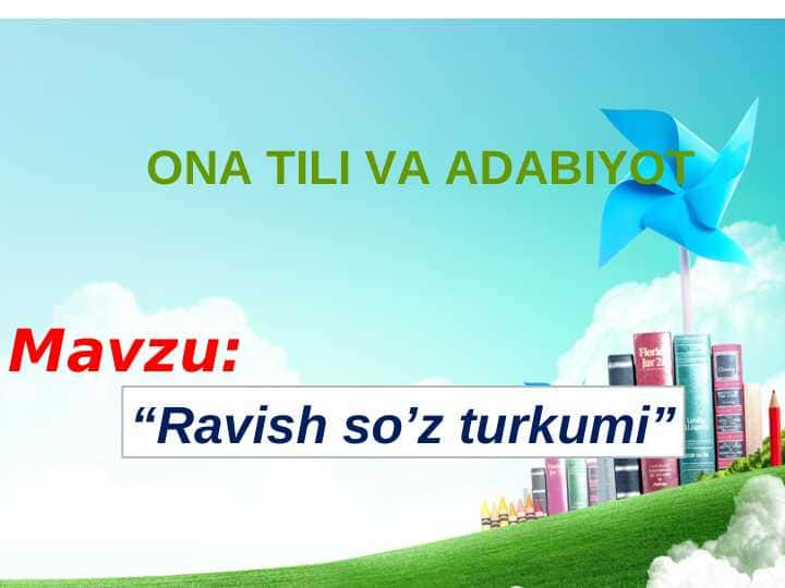 “Ravish so’z turkumi”