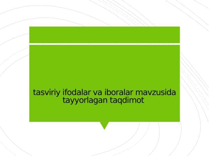 tasviriy ifodalar va iboralar