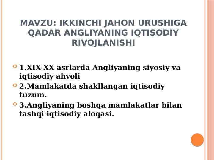 Ikkinchi jahon urushiga qadar angliyaning iqtisodiy rivojlanishi