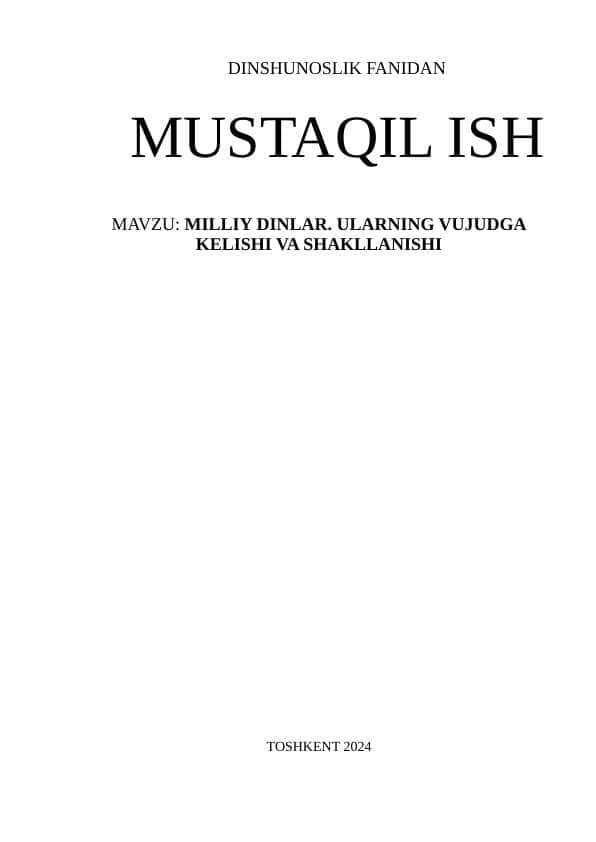 MILLIY DINLAR. ULARNING VUJUDGA KELISHI VA SHAKLLANISHI
