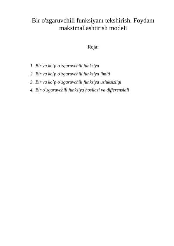 Bir o'zgaruvchili funksiyanı tekshirish. Foydanı maksimallashtirish modeli