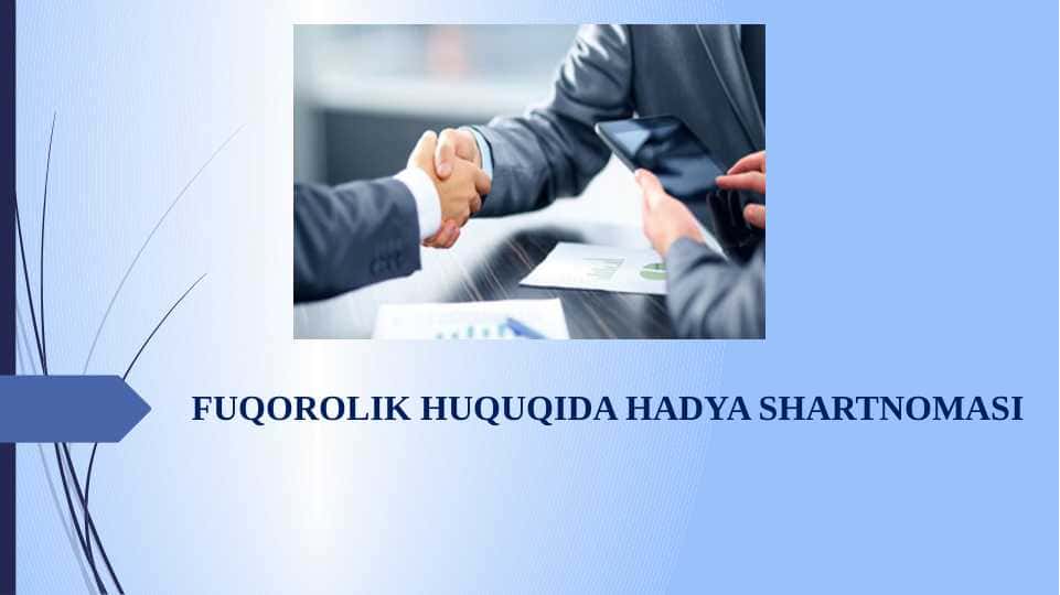 Fuqorolik huquqida hadya shartnomasi