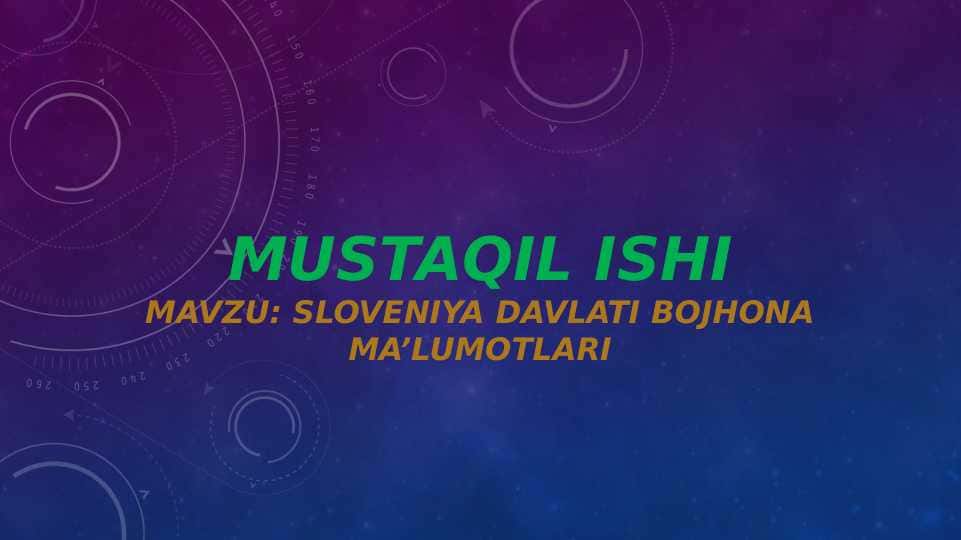 Sloveniya davlati bojhona ma’lumotlari