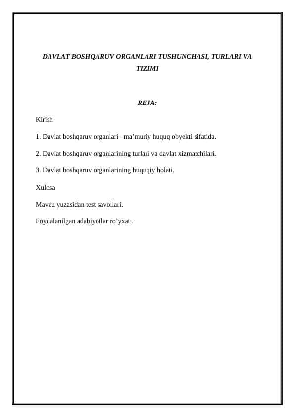 DAVLAT BOSHQARUV ORGANLARI TUSHUNCHASI, TURLARI VA TIZIMI