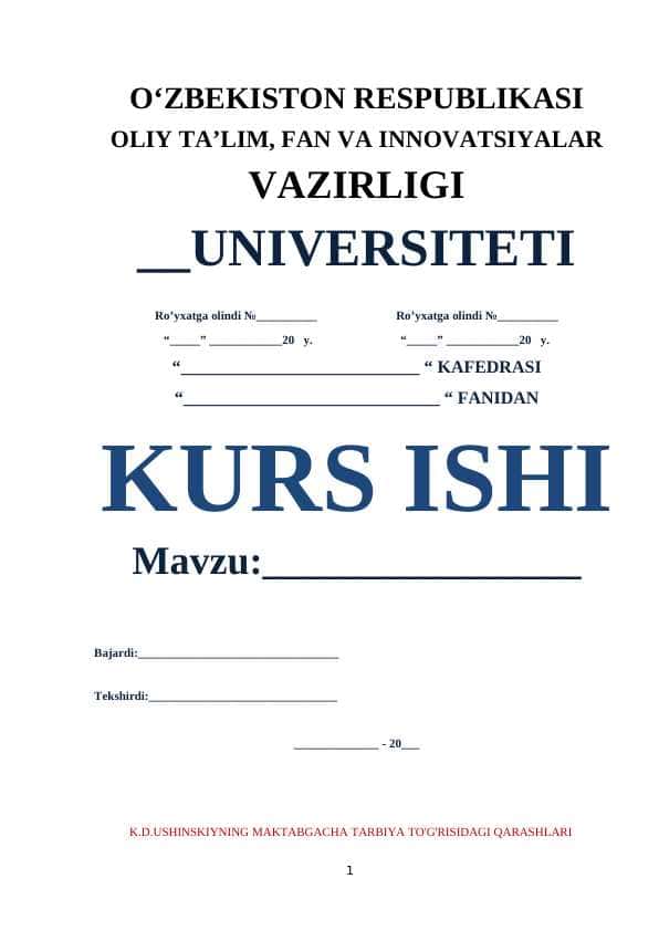 K.D.USHINSKIYNING MAKTABGACHA TARBIYA TO'G'RISIDAGI QARASHLARI