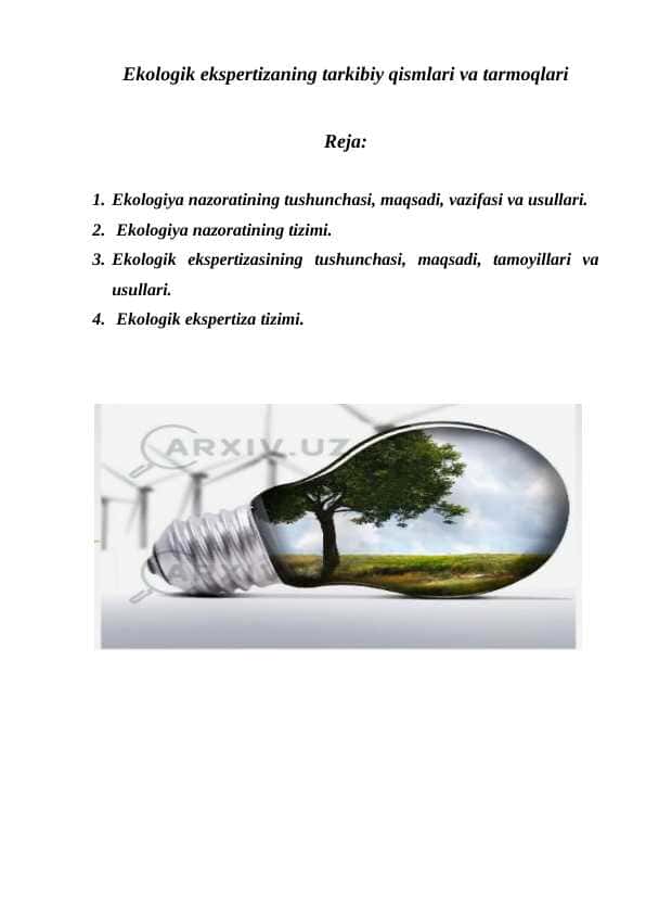 Ekologik ekspertizaning tarkibiy qismlari va tarmoqlari