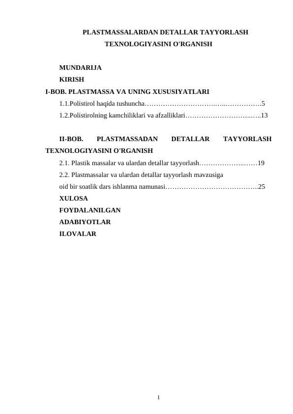 Plastmassalardan detallar tayyorlash texnologiyasini o'rganish