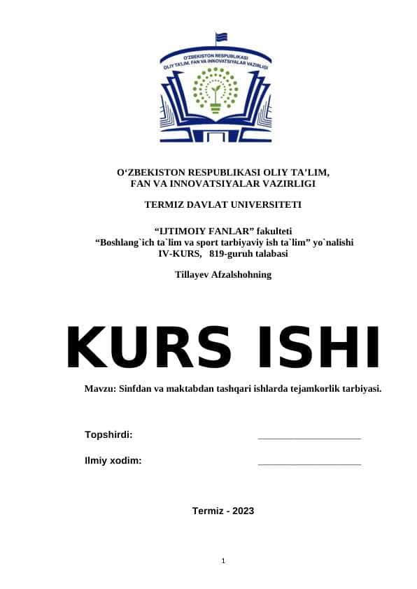 Sinfdan va maktabdan tashqari ishlarda tejamkorlik tarbiyasi - КУРС ИШИ