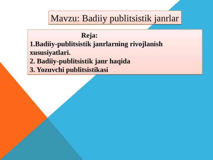 Badiiy publitsistik janrlar