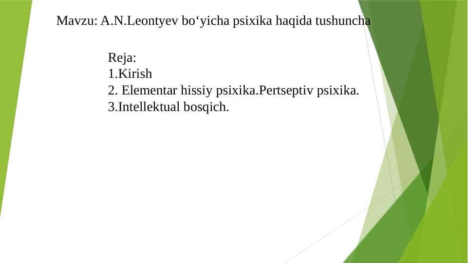 A.N.Leontyev boʻyicha psixika haqida tushuncha