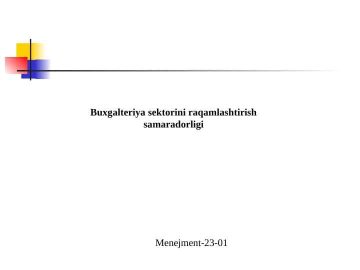 Buxgalteriya sektorini raqamlashtirish samaradorligi