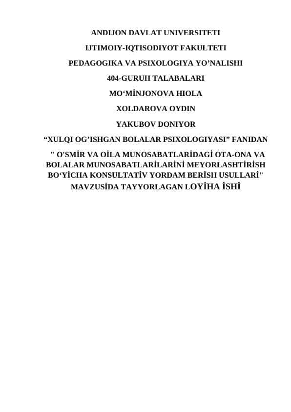 Xulqi og'ishgan bolalar psixologiyasi. LOYIHA