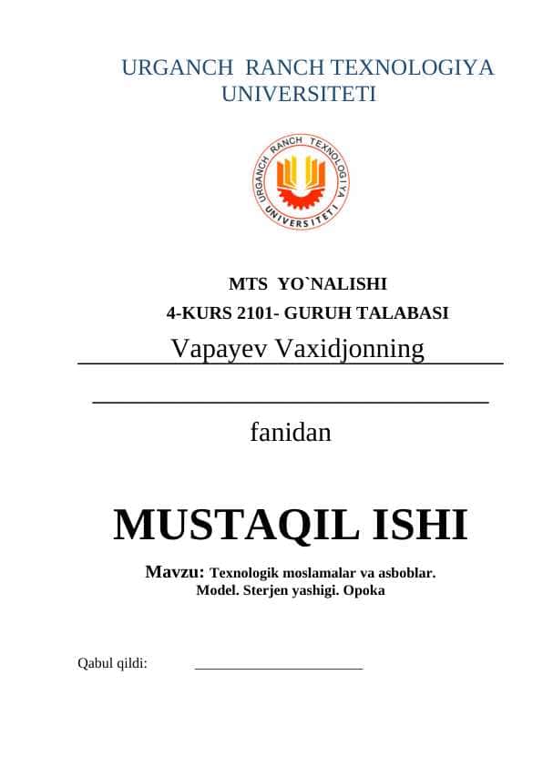 Texnologik moslamalar va asboblar. Model. Sterjen yashigi. Opoka