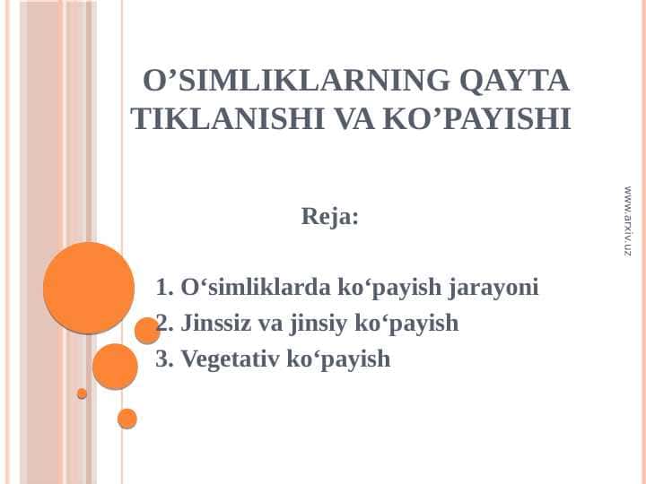 O’simliklarning qayta tiklanishi va ko’payishi
