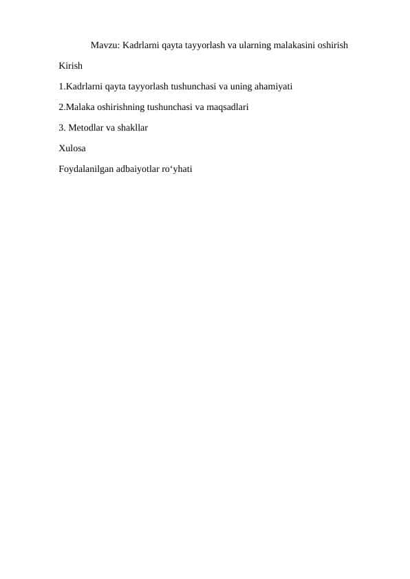 Kadrlarni qayta tayyorlash va ularning malakasini oshirish