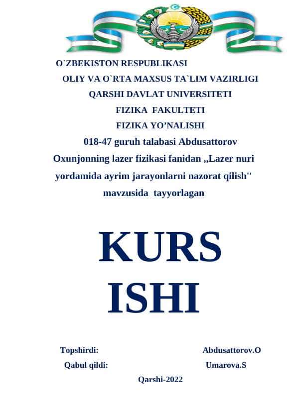 Lazer nuri yordamida ayrim jarayonlarni nazorat qilish