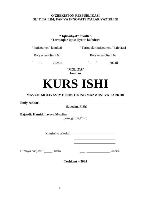 MOLIYAVIY HISOBOTNING MAZMUNI VA TARKIBI