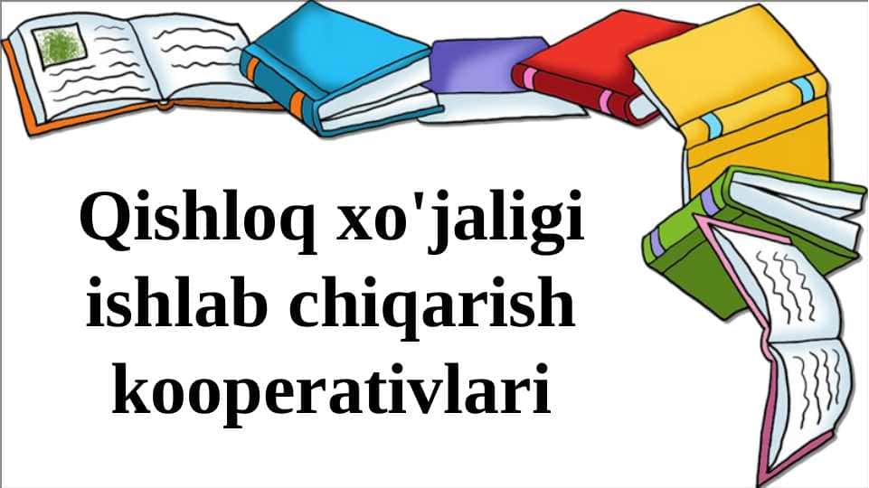 Qishloq xo'jaligi ishlab chiqarish kooperativlari